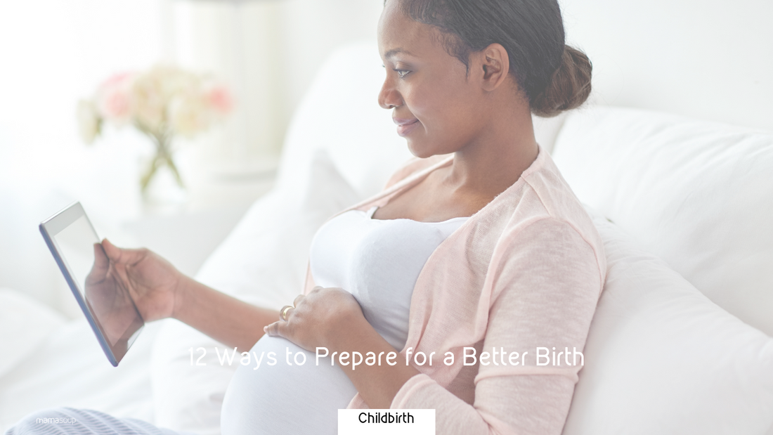 12 things you can do while you're pregnant to prepare for a positive birth experience