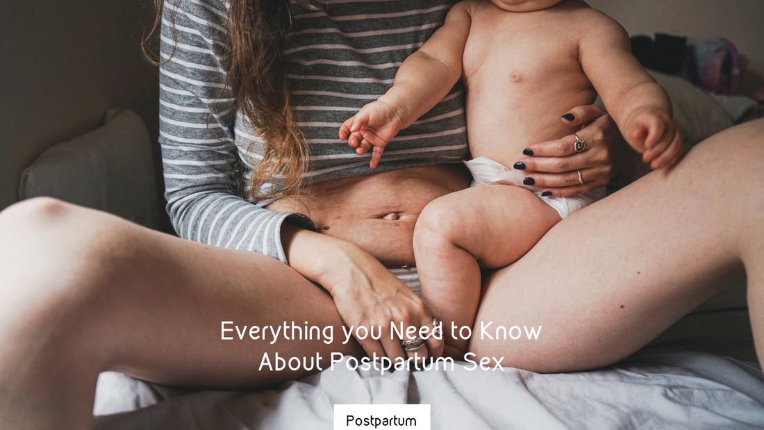Everything you Need to Know About Postpartum Sex